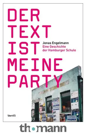 Ventil Verlag Der Text ist meine Party Cenový Hit