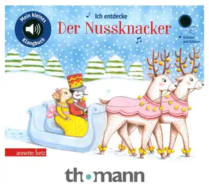 Odeslání Ihned Annette Betz Verlag Ich entdecke Der Nussknacker