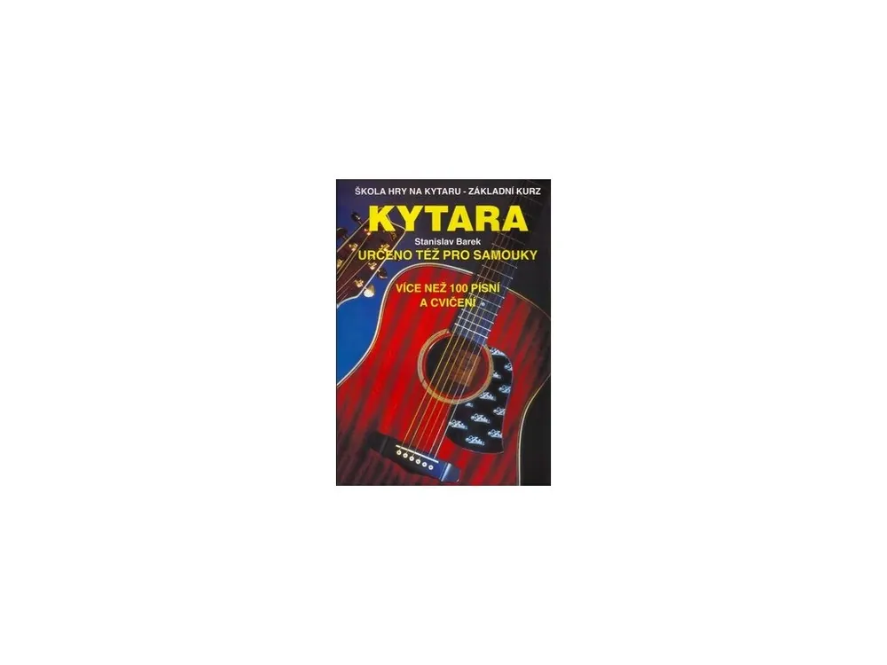 Finální Výprodej Barek - Škola hry na kytaru