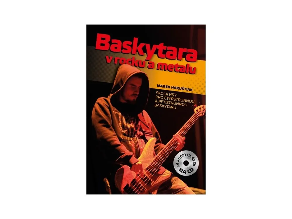 Pouze Dnes Baskytara v rocku a metalu + CD - Marek Bero Haruštiak