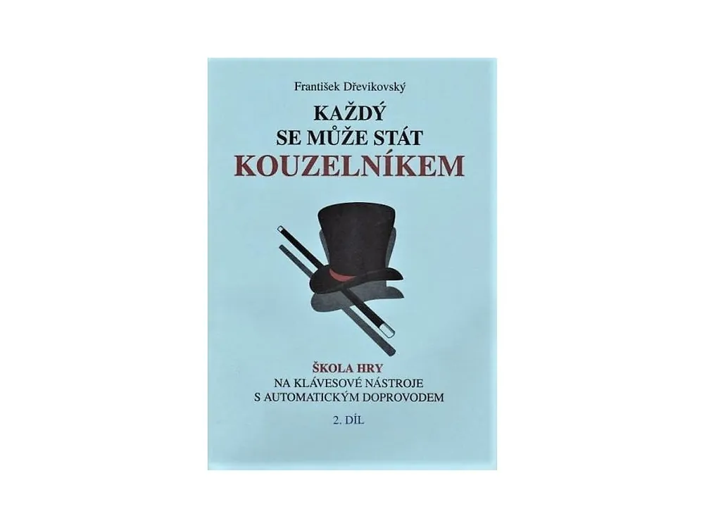 Každý se může stát kouzelníkem 2 - Dřevíkovský Poslední Šance
