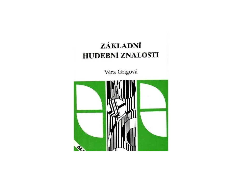 Učebnice Základní hudební znalosti - Grigová Odeslání Ihned