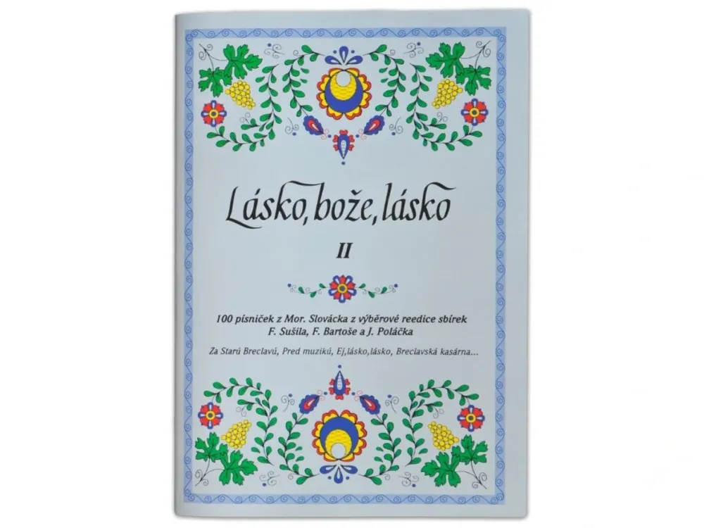 Značkový Lásko, bože, lásko II - 100 lidových písní