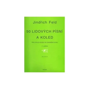 50 lidových písní a koled pro dvoje housle - Feld Autentický