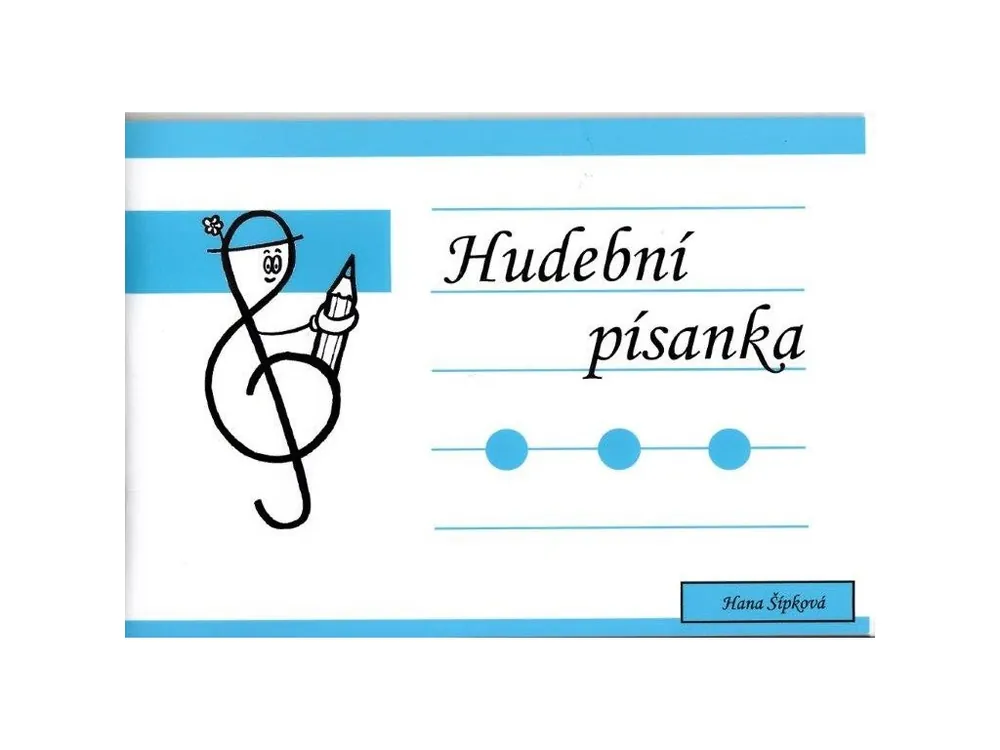 Top Prodej Hudební písanka - Hana Šípková