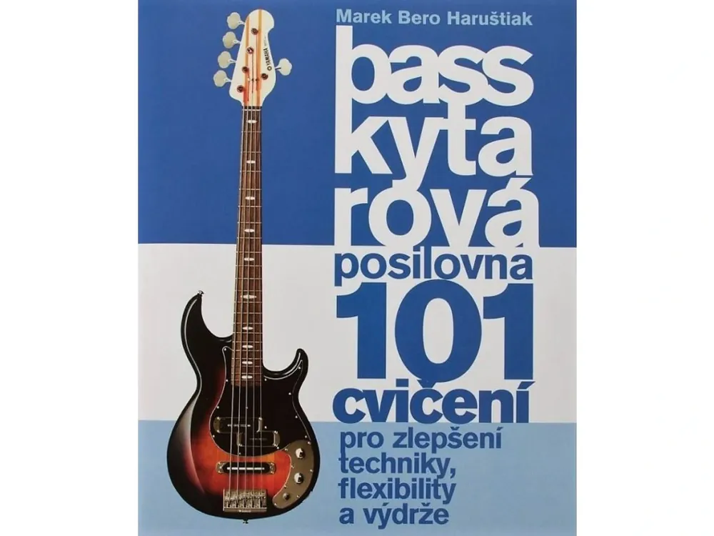 Baskytarová posilovna 1 - Marek Bero Haruštiak Cenová Bomba