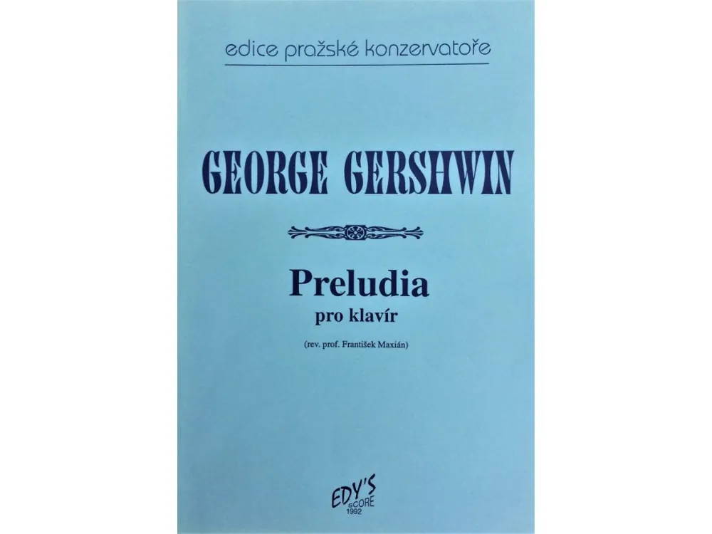 Preludia pro klavír - George Gershwin Cenově Výhodný