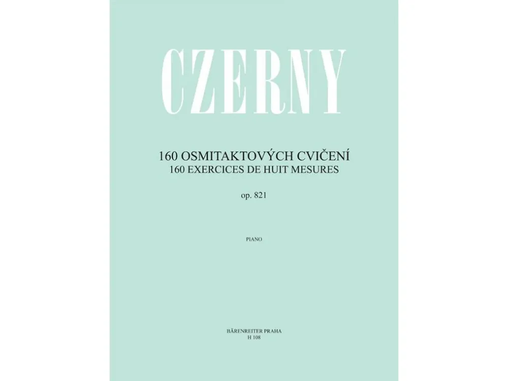 160 osmitaktových cvičení op. 821 - Czerny Omezená Nabídka
