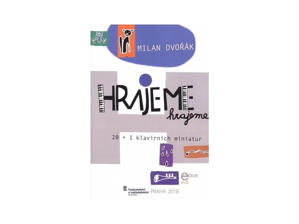 Aktuální Hrajeme, hrajeme + CD - Milan Dvořák