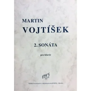 2. sonáta pro klavír - Martin Vojtíšek Omezená Nabídka
