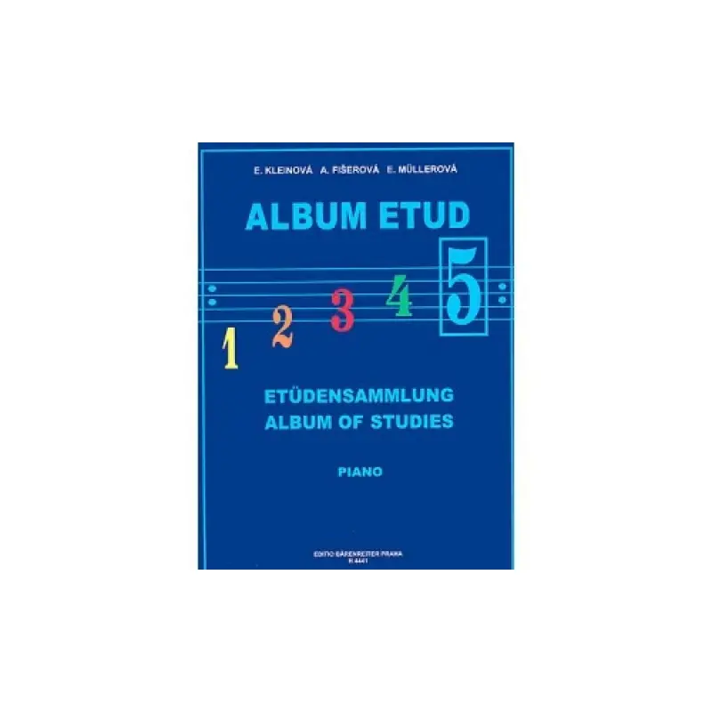 ALBUM ETUD 5 - Kleinová, Fišerová, Müllerová Ihned K Objednání