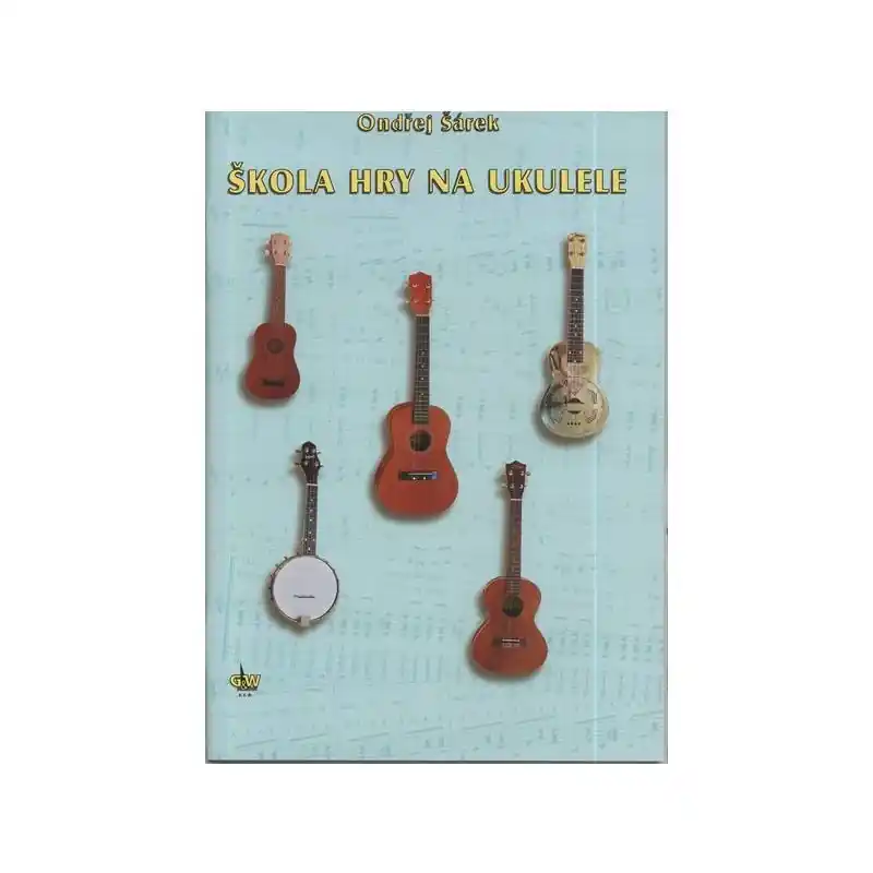Aktuální Škola hry na ukulele - Ondřej Šárek + CD