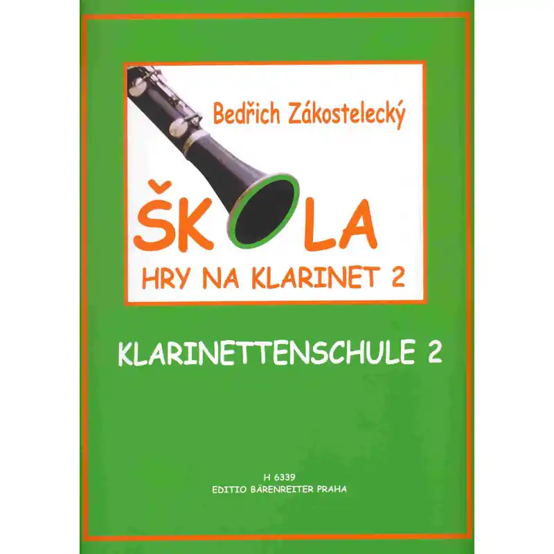 Horká Nabídka Škola hry na klarinet 2 - Bedřich Zákostelecký