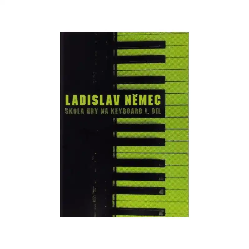 Kup Teď Keyboards - škola I. - Ladislav Němec