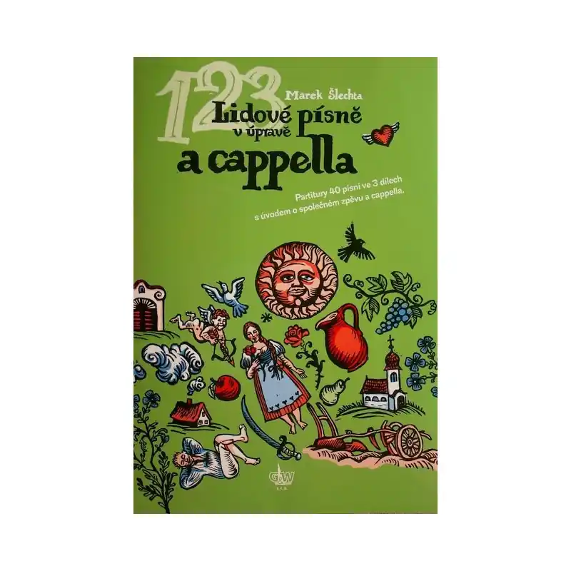 Marek Šlechta - Lidové písně v úpravě a cappella + CD Horká Nabídka
